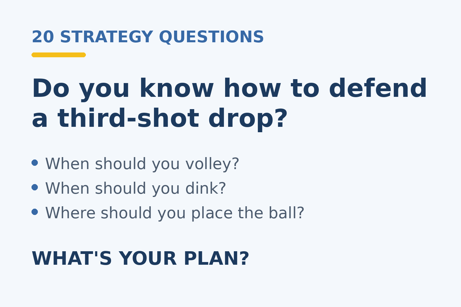 Pickleball strategy question preview